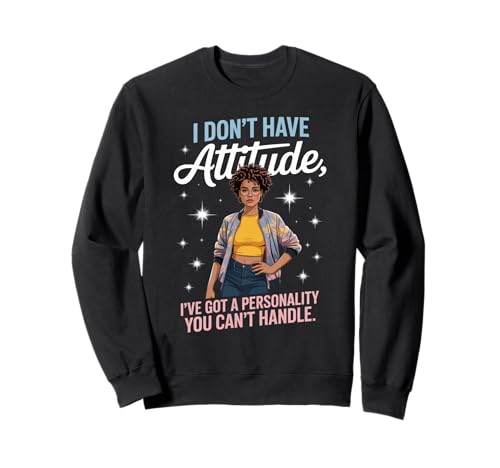 Lustiges Haltungswort: Ich Habe Persönlichkeitsstärke, Mama, Damen, Herren Sweatshirt Lustiges Haltungswort: Ich Habe Persönlichkeitsstärke, Mama, Damen, Herren Sweatshirt von Novelty Confident Afro Woman Fashion Energy Sassy