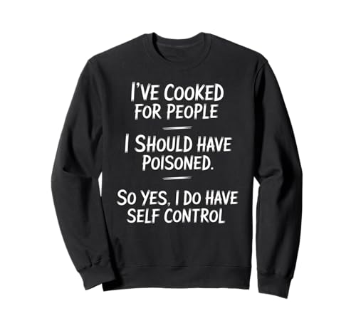 Lustiger Spruch "Cooked For People" dunkler Humor Witz Frauen Männer Sweatshirt von Novelty Cook Sarcasm Joke Coworker Friends Chef
