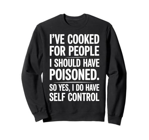 Lustiger Spruch "Cooked For People" dunkler Humor Witz Frauen Männer Sweatshirt von Novelty Cook Sarcasm Joke Coworker Friends Chef