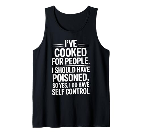 Lustiger Spruch "Cooked For People" dunkler Humor Witz Frauen Männer Tank Top von Novelty Cook Sarcasm Joke Coworker Friends Chef