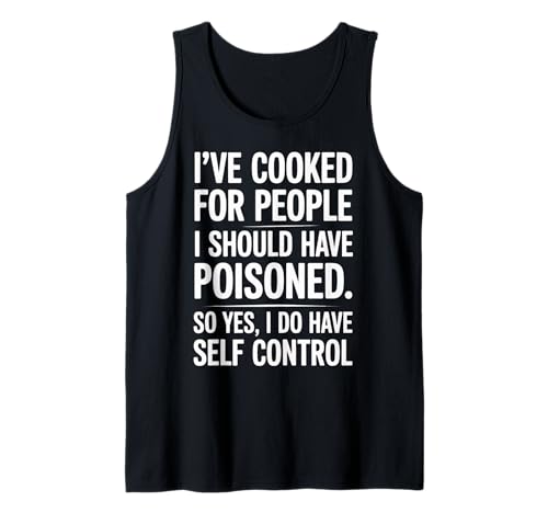 Lustiger Spruch "Cooked For People" dunkler Humor Witz Frauen Männer Tank Top von Novelty Cook Sarcasm Joke Coworker Friends Chef