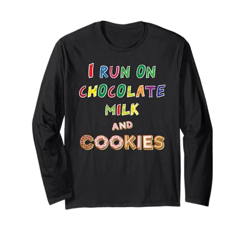 Lustiges T-Shirt für Essensliebhaber, für Kinder, Erwachsene und Snack-Fans Langarmshirt von Novelty Foodie I Run On Chocolate Milk and Cookies