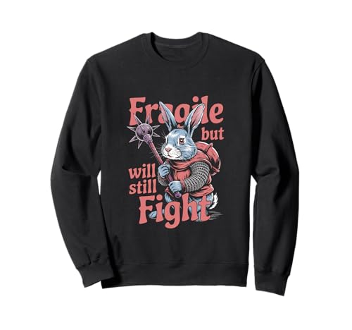 Fragile but Will Still Fight Mittelalter Bunny Humor Männer Frauen Sweatshirt Fragile but Will Still Fight Mittelalter Bunny Humor Männer Frauen Sweatshirt von Novelty Fragile but Will Still Fight Sarcasm Pun