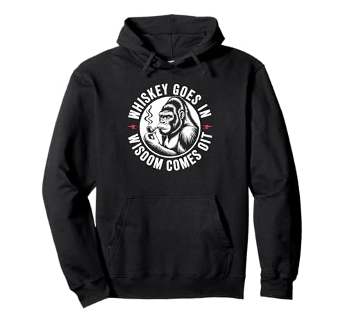 Lustiger Spruch Whiskey Goes In Wisdom Comes Out Frauen Männer Pullover Hoodie Lustiger Spruch Whiskey Goes In Wisdom Comes Out Frauen Männer Pullover Hoodie von Novelty Gorilla Drinking Humor Sarcasm Ape