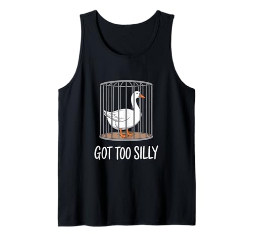 Got Too Silly Goose Jail Troubled Sarkastischer Humor Männer Frauen Tank Top von Novelty Got Too Silly Goose Mother Daughter Funny