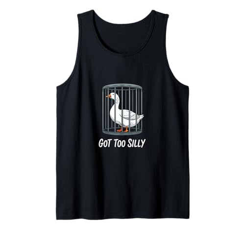 Got Too Silly Goose Jail Troubled Sarkastischer Humor Männer Frauen Tank Top von Novelty Got Too Silly Goose Mother Daughter Funny