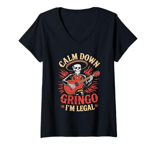 Damen Lustiger Spruch Relax I'm Legal Mexican Joke Poncho Damen Herren T-Shirt mit V-Ausschnitt von Novelty Latino Fiesta Mariachi Mexico Skeleton Gag
