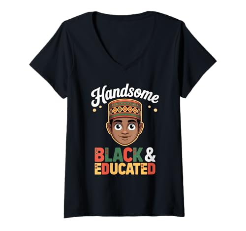 Damen Lustiger schwarzer Junge mit Aufschrift Handsome Smart Educated Women Men T-Shirt mit V-Ausschnitt von Novelty Melanin Youth Culture Learning Powerful