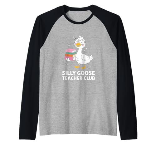 Silly Goose Teacher Club Frau unterrichtet Mutter Witz Männer Frauen Raglan von Novelty Teacher Goose Mother Reading Daughter