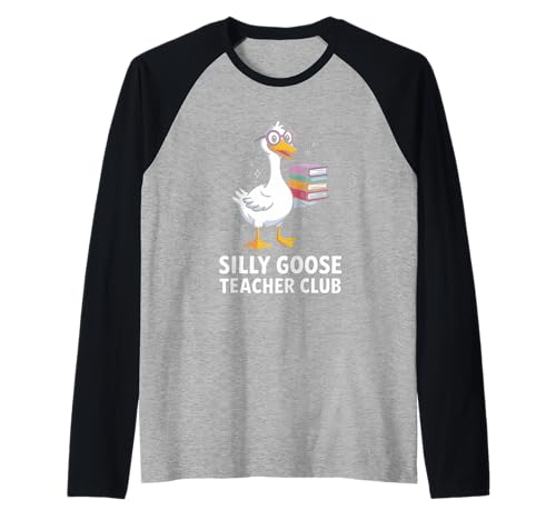 Silly Goose Teacher Club Frau unterrichtet Mutter Witz Männer Frauen Raglan von Novelty Teacher Goose Mother Reading Daughter