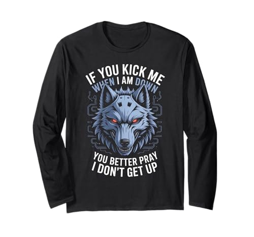 Lustiges Sprichwort, DASS du Besser betest, DASS ich Nicht aufstehe, Wolf, Damen, Herren Langarmshirt Lustiges Sprichwort, DASS du Besser betest, DASS ich Nicht aufstehe, Wolf, Damen, Herren Langarmshirt von Novelty Werewolf Father Grandpa Attitude Niche