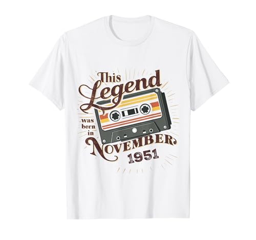 Diese Legende wurde im November 1951 geboren. Awesome Man Birthday T-Shirt von November 1951 Birthday Legendary Since 1951 Men