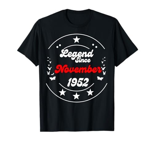 November 1952 Geburtstag Legend Man Boy Seit November 1952 T-Shirt von November 1952 Birthday Legendary Since 1952 Men