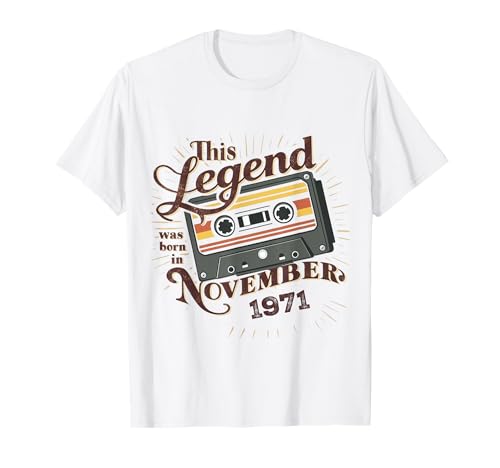 Diese Legende wurde im November 1971 geboren. Awesome Man Birthday T-Shirt von November 1971 Birthday Legendary Since 1971 Men