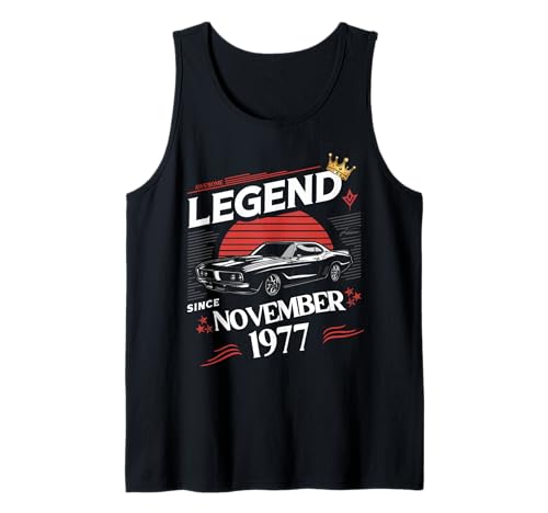 Eine Legende wurde im November 1977 geboren. Awesome Man Boy Birthday Tank Top von November 1977 Birthday Legendary Since 1977 Men