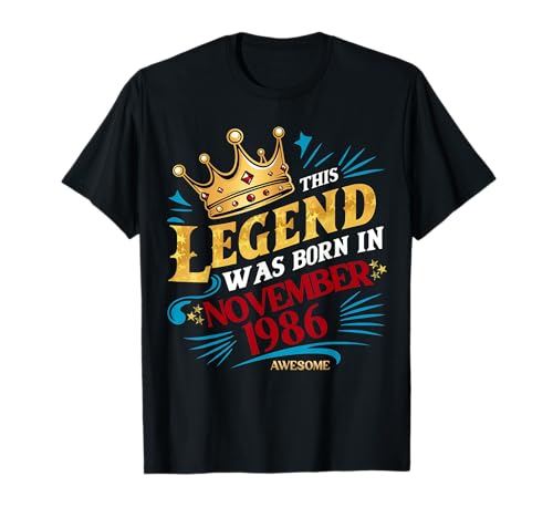 Eine Legende wurde im November 1986 geboren. Awesome Man Boy Birthday T-Shirt von November 1986 Birthday Legendary Since 1986 Men