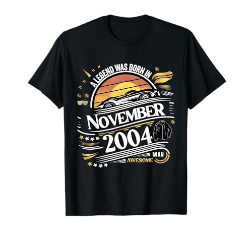 Eine Legende wurde im November 2004 geboren. Awesome Man Boy Birthday T-Shirt von November 2004 Birthday Legendary Since 2004 Men