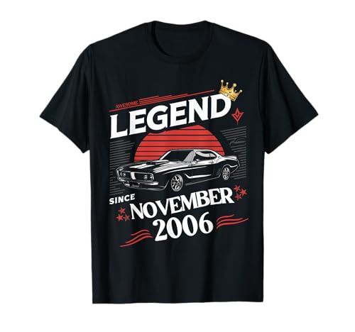 Eine Legende wurde im November 2006 geboren. Awesome Man Boy Birthday T-Shirt von November 2006 Birthday Legendary Since 2006 Men