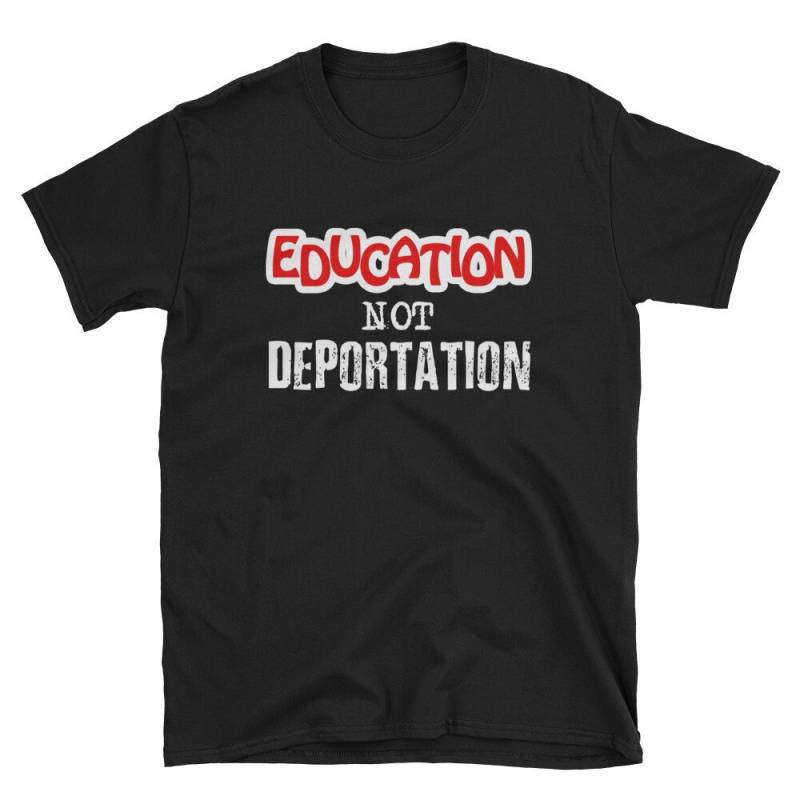 Daca Solidarität Träumer Verteidigen Bildung & Familie T-Shirt von NowBubble