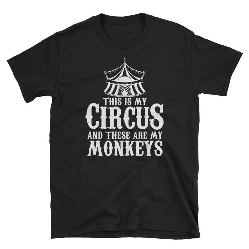 Dies Ist Mein Zirkus Diese Sind Meine Affen Muttertag T-Shirt Dies Ist Mein Zirkus Diese Sind Meine Affen Muttertag T-Shirt von NowBubble