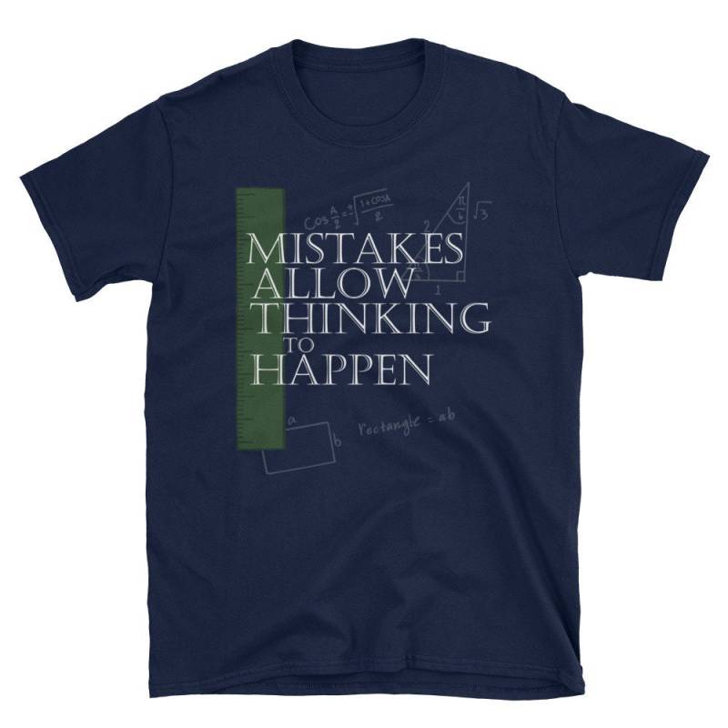 Lustige Mathe Lehrer T-Shirt Fehler Erlauben Denken Geschehen von NowBubble