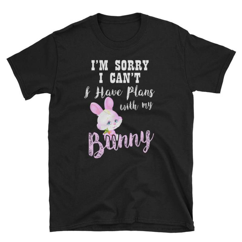 Sorry I Can't Have Plans With My Bunny Pet Lover T-Shirt von NowBubble