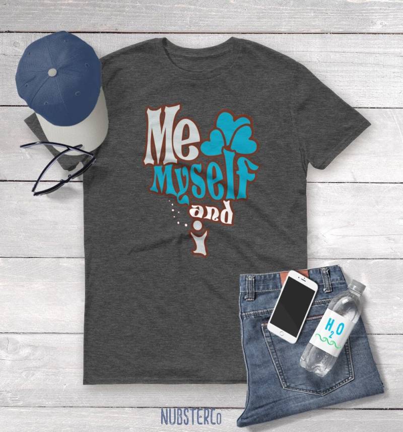 Me Myself & I Shirt - Cooles, Ruhiges Stärke T-Shirt Für Introvertierte, Singles, Anti-Valentinstag Statement, Friedliche Selbstliebe Und Me Myself & I Shirt - Cooles, Ruhiges Stärke T-Shirt Für Introvertierte, Singles, Anti-Valentinstag Statement, Friedliche Selbstliebe Und von NubsterCo