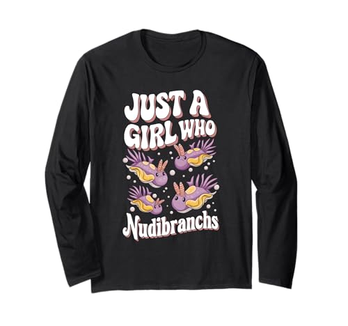 Nur EIN Mädchen, das Nudibranchs liebt Langarmshirt Nur EIN Mädchen, das Nudibranchs liebt Langarmshirt von Nudibranch Outfit Biologist Sea