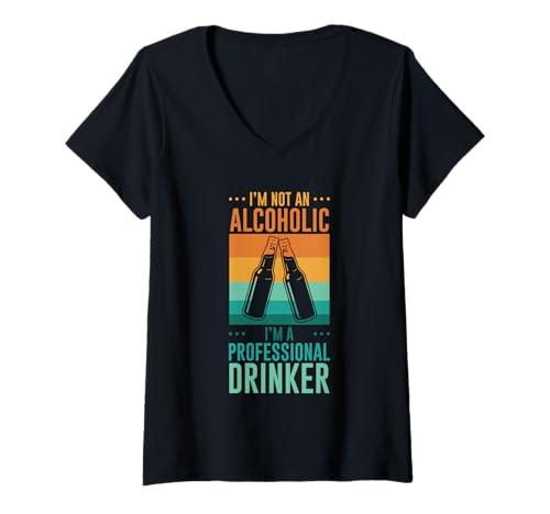 Damen I'm Not An Alcoholic I'm A Professional Drinker T-Shirt mit V-Ausschnitt Damen I'm Not An Alcoholic I'm A Professional Drinker T-Shirt mit V-Ausschnitt von Nüchterner Trinker Humor