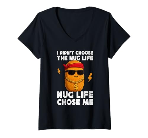 Damen I Didn't Choose Nug Life Chicken Nugget Meme Funny Food T-Shirt mit V-Ausschnitt Damen I Didn't Choose Nug Life Chicken Nugget Meme Funny Food T-Shirt mit V-Ausschnitt von Nug Life Nuggets Meme Novelty Tops ...