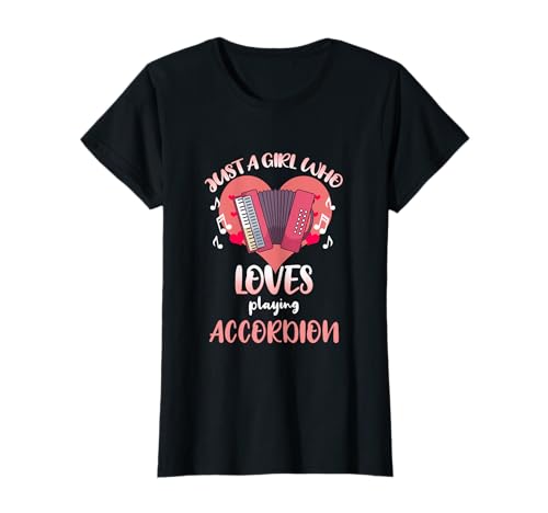 Nur Ein Mädchen das gerne Akkordeon spielt T-Shirt Nur Ein Mädchen das gerne Akkordeon spielt T-Shirt von Nur Ein Mädchen das gerne Akkordeon spielt
