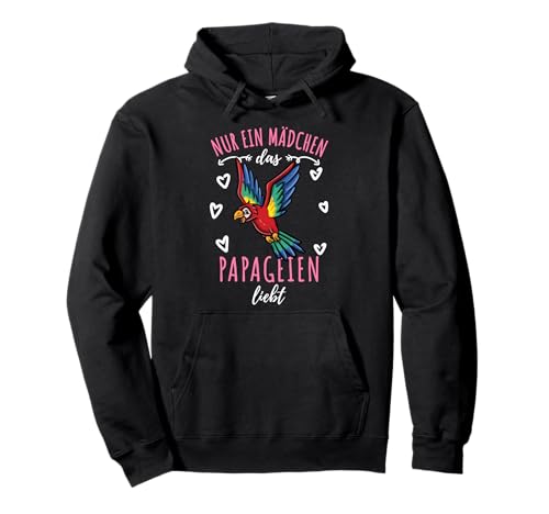 Nur ein Mädchen das Papageien liebt Pullover Hoodie von Nur ein Mädchen das Papageien liebt