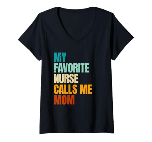 Damen Meine Lieblingskrankenschwester nennt Mich Mama T-Shirt mit V-Ausschnitt von Nurse Calls Me Designs