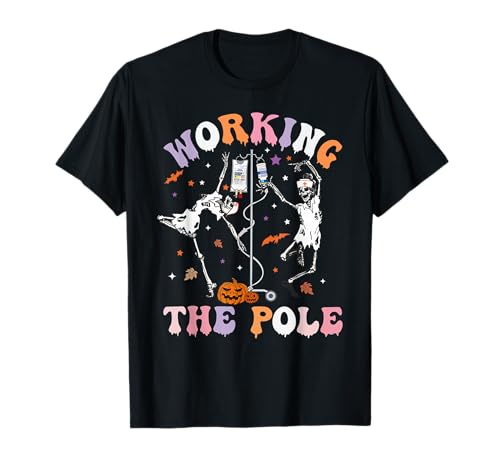 Halloween Krankenschwester Working The Pole Skelett Scrub Top Damen T-Shirt von Nurse Working The Pole Halloween Costume Party