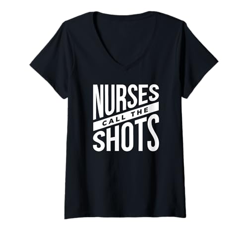 Damen Krankenschwestern haben das Sagen - Lustige Krankenschwester T-Shirt mit V-Ausschnitt Damen Krankenschwestern haben das Sagen - Lustige Krankenschwester T-Shirt mit V-Ausschnitt von Nurses Call The Shots