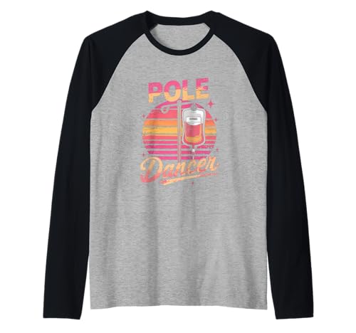 Lustiger Spruch Pole Dancer Krankenschwester Wertschätzung Witz Männer Frauen Raglan von Nursing Chemo Day Pole Cancer Awareness Warrior
