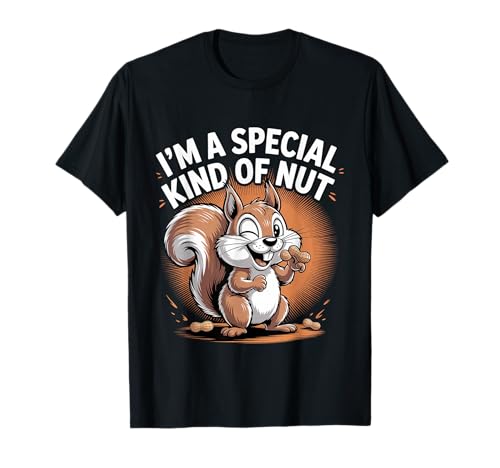 I'm A Special Kind of Nut Unbeschwerte Witze - T-Shirt I'm A Special Kind of Nut Unbeschwerte Witze - T-Shirt von Nussige Stimmung unbeschwerte Wortspiele