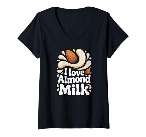 Damen Ich Liebe Mandelmilch Nuss Lover Expression T-Shirt mit V-Ausschnitt Damen Ich Liebe Mandelmilch Nuss Lover Expression T-Shirt mit V-Ausschnitt von Nutty Beverage Enthusiasts Delight