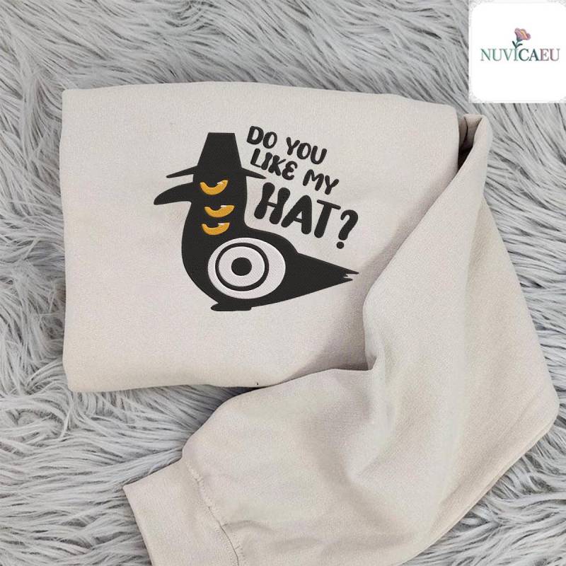 Embroidered Do You Like My Hat Shirt, Funny Bird Quote Embroidery Crow Wearing Pun Shirt For Lover, Gift Him von NuvicaEU