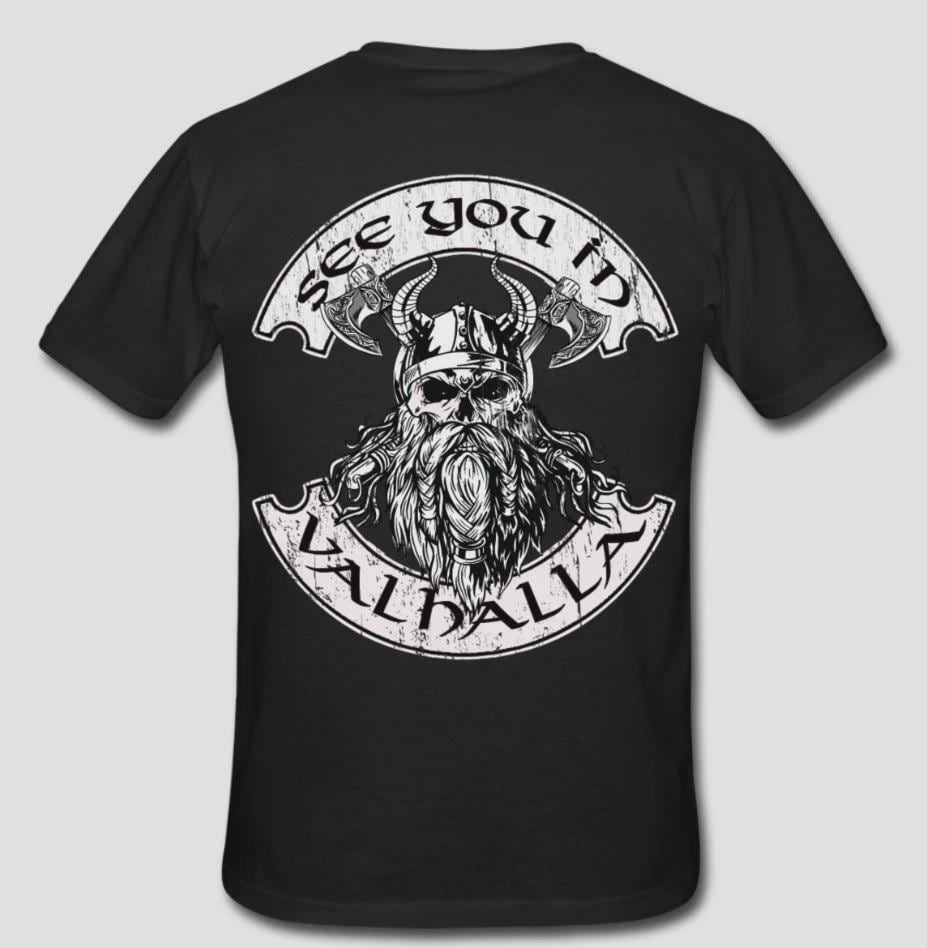 See You in Valhalla Shirt Thor Vikings Ragnar Odin Wodan Wikinger T-Shirt #a11 von O2bShirtShop