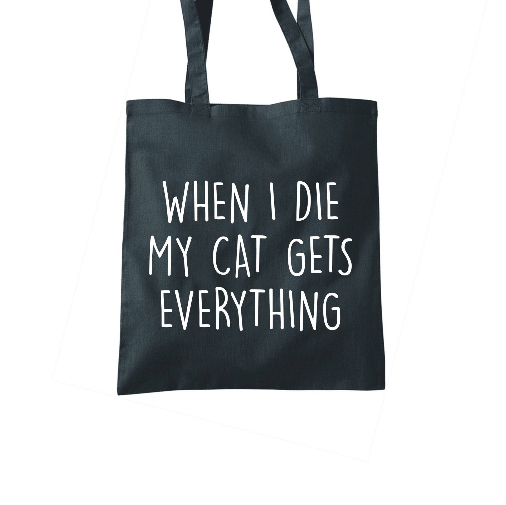 When I Die... | Stofftasche Jutebeutel Baumwolle von ODMOMANI