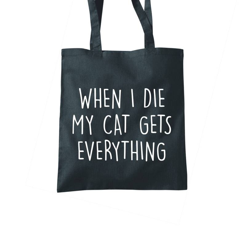 When I Die... | Stofftasche Jutebeutel Baumwolle von ODMOMANI