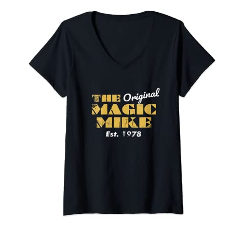 Damen The Original Magic Mike Geburtstag 1978 T-Shirt mit V-Ausschnitt Damen The Original Magic Mike Geburtstag 1978 T-Shirt mit V-Ausschnitt von OG Magic Mike Tees