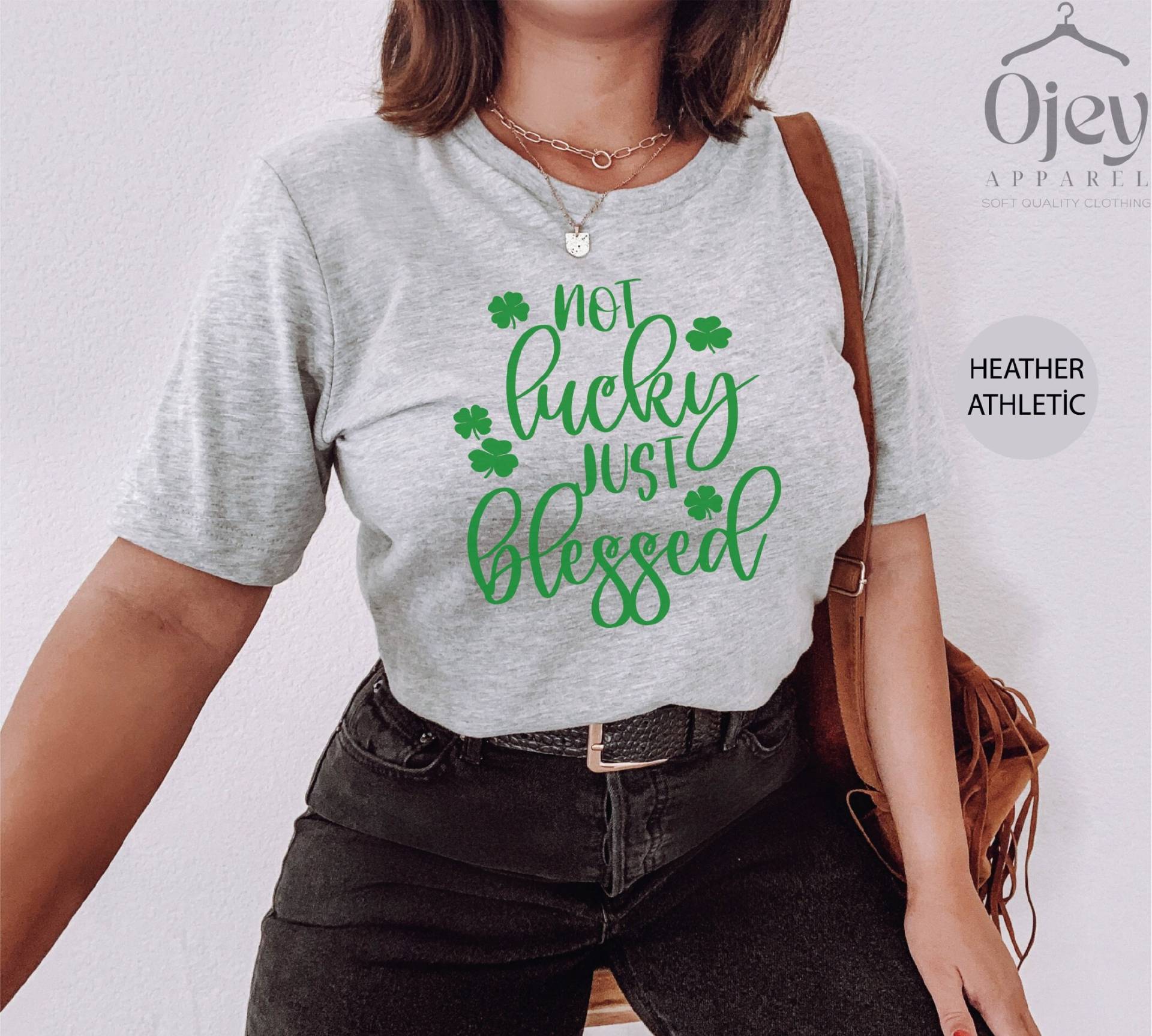 Kein Glück, Nur Gesegnetes Hemd, St. Patricks Tageshemd Für Frauen, Glückliches Tageshemden, Patricks-T-Shirt Geschenk von OJEYAPPAREL