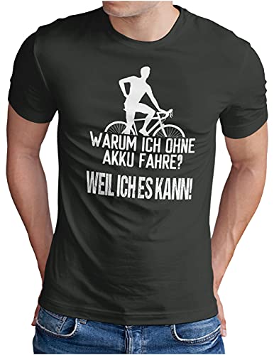OM3® Fahrrad Ohne Akku Spruch T-Shirt - Herren - Bicycle Cycling Radfahren - Dark Grey, L von OM3