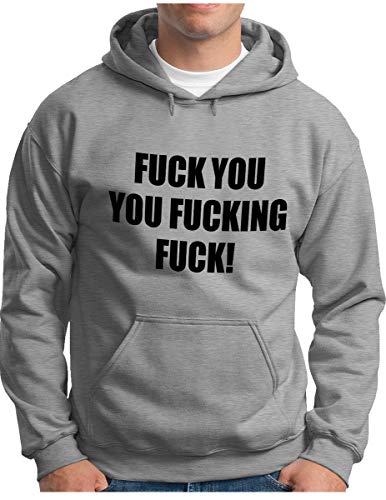 OM3® - Fuck You You Fucking Fuck Hoodie - Herren - Vulgär Derber Spruch Fun Statement - Kapuzen-Pullover Grau Meliert, L von OM3