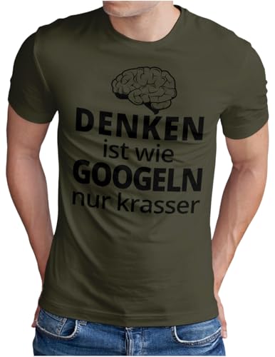 OM3 Denken ist wie Googeln nur krasser T-Shirt - Herren - Fun Slogan lustiger Spruch - Oliv-SW, XXL von OM3