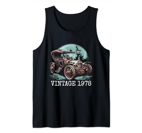 Herren 46. Geburtstag eines klassischen Steampunk-Automobils von 1978 Tank Top von OMG Its My Birthday Happy Birthday Shirts
