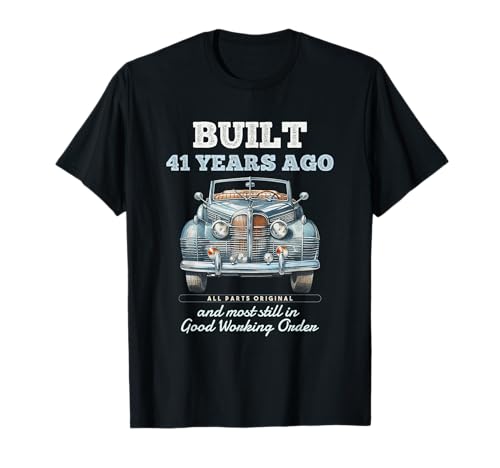 Vor 41 Jahren gebaut Oldtimer 41 Jahre alt 41. Geburtstag Männer T-Shirt von OMG Its My Birthday Happy Birthday Shirts