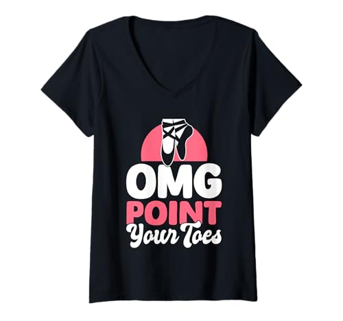 Damen OMG Point Your Toes Funny Dance Teacher Ballet Gift T-Shirt mit V-Ausschnitt Damen OMG Point Your Toes Funny Dance Teacher Ballet Gift T-Shirt mit V-Ausschnitt von OMG Point Your Toes Funny Dance Ballet Gift